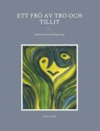 Ebook Ett frö av tro och tillit di Anne Carlie edito da Books on Demand
