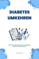 Ebook Diabetes Umkehren di Christin Grunewald edito da Marvelous