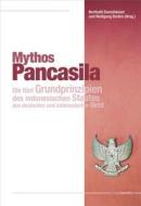 Ebook Mythos Pancasila di Berthol Damshäuser edito da regiospectra Verlag Berlin