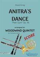 Ebook Anitra's Dance - Woodwind Quintet SCORE di Francesco Leone, Edvard Grieg edito da Glissato Edizioni Musicali