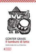 Ebook Il tamburo di latta di Günter Grass edito da Feltrinelli Editore