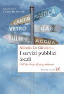 Ebook I servizi pubblici locali di Alfredo De Girolamo edito da Donzelli Editore