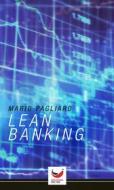 Ebook Lean Banking di Mario Pagliaro edito da Mario Pagliaro