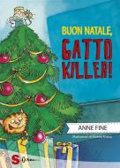 Ebook Buon Natale, gatto killer! di Anne Fine edito da Edizioni Sonda