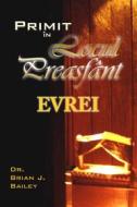 Ebook Evrei di Dr. Brian J. Bailey edito da Zion Christian Publishers