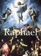 Ebook Raphael and artworks di Eugene Müntz edito da Parkstone International