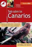 Ebook Todo sobre canarios di Gianni Ravazzi, Elisabetta Gismondi edito da De Vecchi Ediciones
