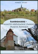 Ebook Podró?e - Polska Sandomierz di Wojciech Biedro? edito da self-publishing