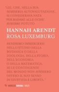 Ebook Rosa Luxemburg di Hannah Arendt edito da Mimesis Edizioni