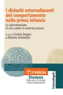 Ebook I disturbi esternalizzanti del comportamento nella prima infanzia di AA. VV. edito da Franco Angeli Edizioni