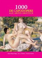 Ebook 1000 de capodopere ale artei erotice di Hans-Jürgen Döpp edito da Parkstone International