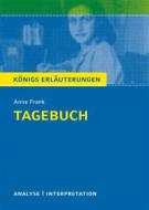 Ebook Tagebuch. Königs Erläuterungen. di Anne Frank, Walburga Freund-Spork edito da Bange, C., Verlag GmbH