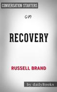 Ebook Recovery: by Russell Brand??????? | Conversation Starters