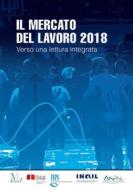 Ebook Il mercato del lavoro 2018 di ISTAT edito da Istat