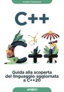 Ebook C++ di Bjarne Stroustrup edito da Feltrinelli Editore