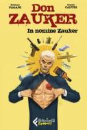 Ebook In nomine Zauker di Daniele Caluri, Emiliano Pagani edito da Feltrinelli Comics