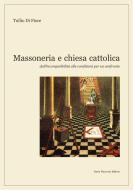 Ebook Massoneria e chiesa cattolica di Tullio Di Fiore edito da Dario Flaccovio Editore