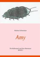 Ebook Amy di Heidrun Schweitzer edito da Books on Demand