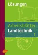 Ebook Arbeitsblätter Landtechnik 1 - Lösungsheft di Verlag Eugen Ulmer edito da Verlag Eugen Ulmer