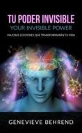 Ebook Tu Poder Invisible (Traducido) di Genevieve Behrend edito da Stargatebook