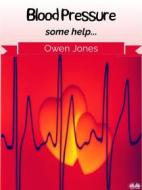 Ebook Blood Pressure di Owen Jones edito da Tektime