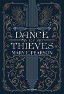 Ebook Dance of Thieves di Pearson Mary E. edito da Mondadori