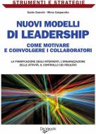 Ebook Nuovi modelli di leadership di Granchi Guido, Gasparotto Mirco edito da De Vecchi