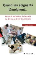 Ebook Quand les soignants témoignent... di Philippe Gaurier edito da Elsevier Masson