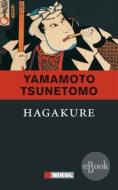 Ebook Hagakure di Yamamoto Tsunetomo edito da Nikol