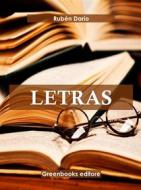 Ebook Letras di Rubén Darío edito da Greenbooks Editore