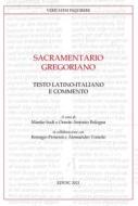 Ebook Sacramentario gregoriano di Manlio Sodi, Orazio Antonio Bologna edito da EDUSC