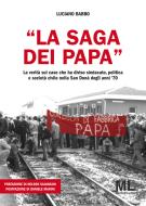 Ebook "La saga dei Papa" di Luciano Babbo edito da Mazzanti Libri