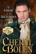 Ebook O Conde E A Solteirona Jane di Cheryl Bolen edito da Babelcube Inc.