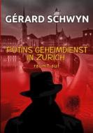 Ebook Putins Geheimdienst di Gérard Schwyn edito da Books on Demand