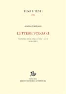 Ebook Lettere volgari di Angelo Poliziano, Elisa Curti edito da Edizioni di Storia e Letteratura
