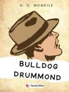 Ebook Bulldog Drummond di H. C. McNeile edito da Passerino