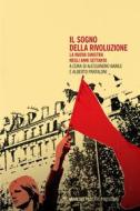 Ebook Il sogno della rivoluzione di AA. VV. edito da Mimesis Edizioni