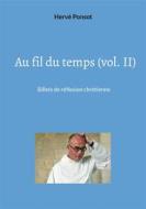 Ebook Au fil du temps (vol. II) di Hervé Ponsot edito da Books on Demand