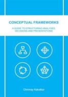 Ebook Conceptual Frameworks di Chinmay Kakatkar edito da Books on Demand