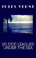 Ebook 20,000 Leagues Under the Sea di Jules Verne, Jules VERNE edito da Jules Verne