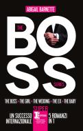 Ebook The Boss Series di Abigail Barnette edito da Newton Compton Editori
