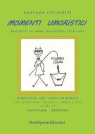 Ebook Momenti umoristici di Antonino Bertino edito da Booksprint