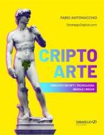 Ebook CriptoArte di Fabio Antonacchio edito da Stratego Edizioni