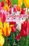 Ebook Tulpengrab di Jutta Geiger edito da Books on Demand