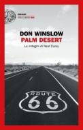 Ebook Palm Desert di Winslow Don edito da Einaudi