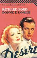 Ebook Donne e uomini di Richard Ford edito da Feltrinelli Editore