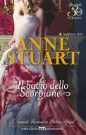 Ebook Il bacio dello scorpione di Anne Stuart edito da HarperCollins Italia