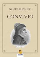 Ebook Convivio di Dante Alighieri edito da Harmakis Edizioni