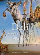 Ebook Dalí ?i opere de art? (1904-1989) di Victoria Charles edito da Parkstone International