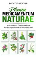 Ebook Planta Medicamentum Naturae di Rocco Carbone edito da Bookness